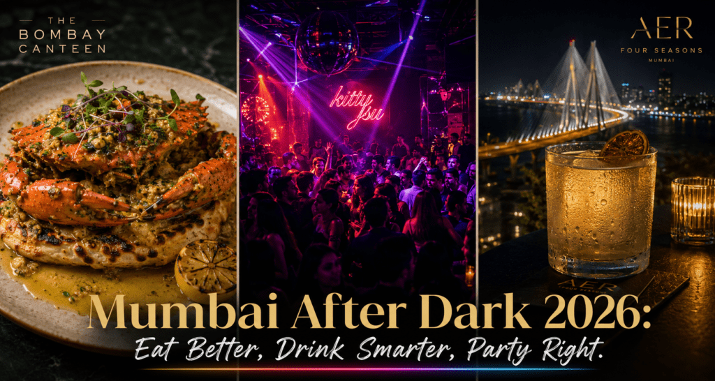 Best Fine Dining, Pubs & Nightlife in Mumbai 2026 — Verified Reviews, Entry Fees, Famous Cocktails & Everything You Must Know Before You Go